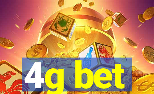 4g bet